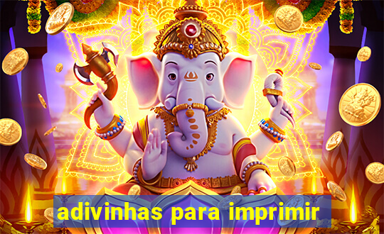 adivinhas para imprimir